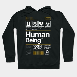 Human Being Colors May Vary T-Shirt Hoodie